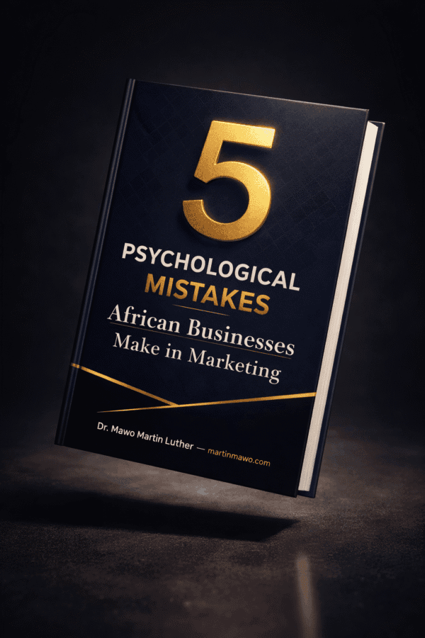 Cover: 5 Psychological Mistakes African Businesses Make in Marketing